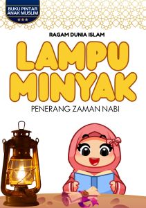 Lampu Minyak: Penerang Zaman Nabi